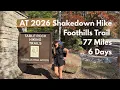 AT 2026 Shakedown Hike - Foothills Trail 77 Miles 6 Days Logistics Included