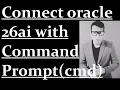 Connect oracle 26ai with Command Prompt