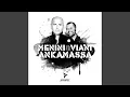 Download Lagu Ankamassa (Nick Corline Remix)