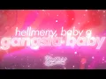 Download Lagu HELLMERRY ft. Baby G - GANGSTA BABY (lyrics) 🎧 \