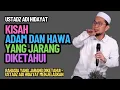Download Lagu Kisah Pertemuan Adam dan Hawa yang Jarang Diketahui | Ustadz Adi Hidayat