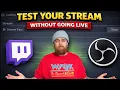 How To Test Your Twitch Stream Without Going Live 2026 Guide