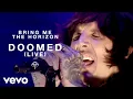 Download Lagu Bring Me The Horizon - Doomed (Live at the Royal Albert Hall)