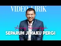 Lagu SEPARUH JIWAKU PERGI - ANANG HERMANSYAH ( Video Lyrics )