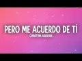 Download Lagu Christina Aguilera - Pero Me Acuerdo De Tí (Letra/Lyrics)