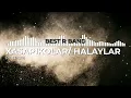 Download Lagu BESTAR BAND - Xasapika / Halaylar