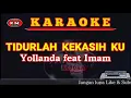 Download Lagu TIDURLAH KEKASIHKU-Yollanda feat Imam-Karaoke/ Lirik