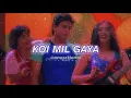Download Lagu koi mil gaya (slowed + reverb) udit narayan | alka yagnik | kavita krishnamoorthy