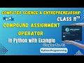 044 Compound Assignment Operator Chapter 2 Class 11th Computer Science and Entrepreneurship