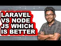 Laravel vs Node Js Which Is Better - Comparison