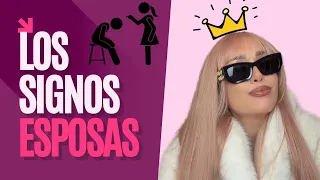 Los signos Esposas 