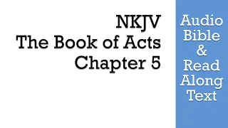 Acts 5 - NKJV Bible Text