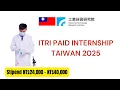 ITRI Internship in Taiwan 2025 Global Research Opportunity for Students Graduates