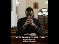 Download Lagu Give Thanks To The Lord - Regilio Rillen feat. William  Codrington