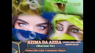 azima da aziza part 3 labarin wasu tagwayen yammata macizai daukar fansa soyayya nadama biyayya 