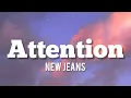 NEW JEANS-ATTENTION (lyrics)