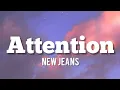 Download Lagu NEW JEANS-ATTENTION (lyrics)
