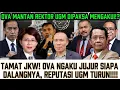 Download Lagu TAMAT JKW..!OVA REKTOR UGM NGAKU JUJUR DIPAKSA, REPUTASI UGM TURUN ‼️