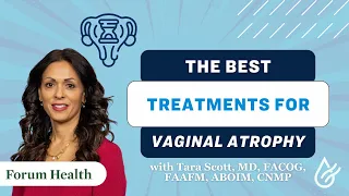 Best Treatments for Vaginal Atrophy During Menopause