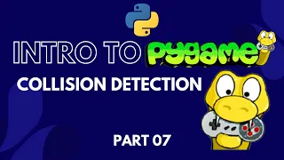 Pygame Tutorial for Beginners Python Game Development Course Collision Detection
