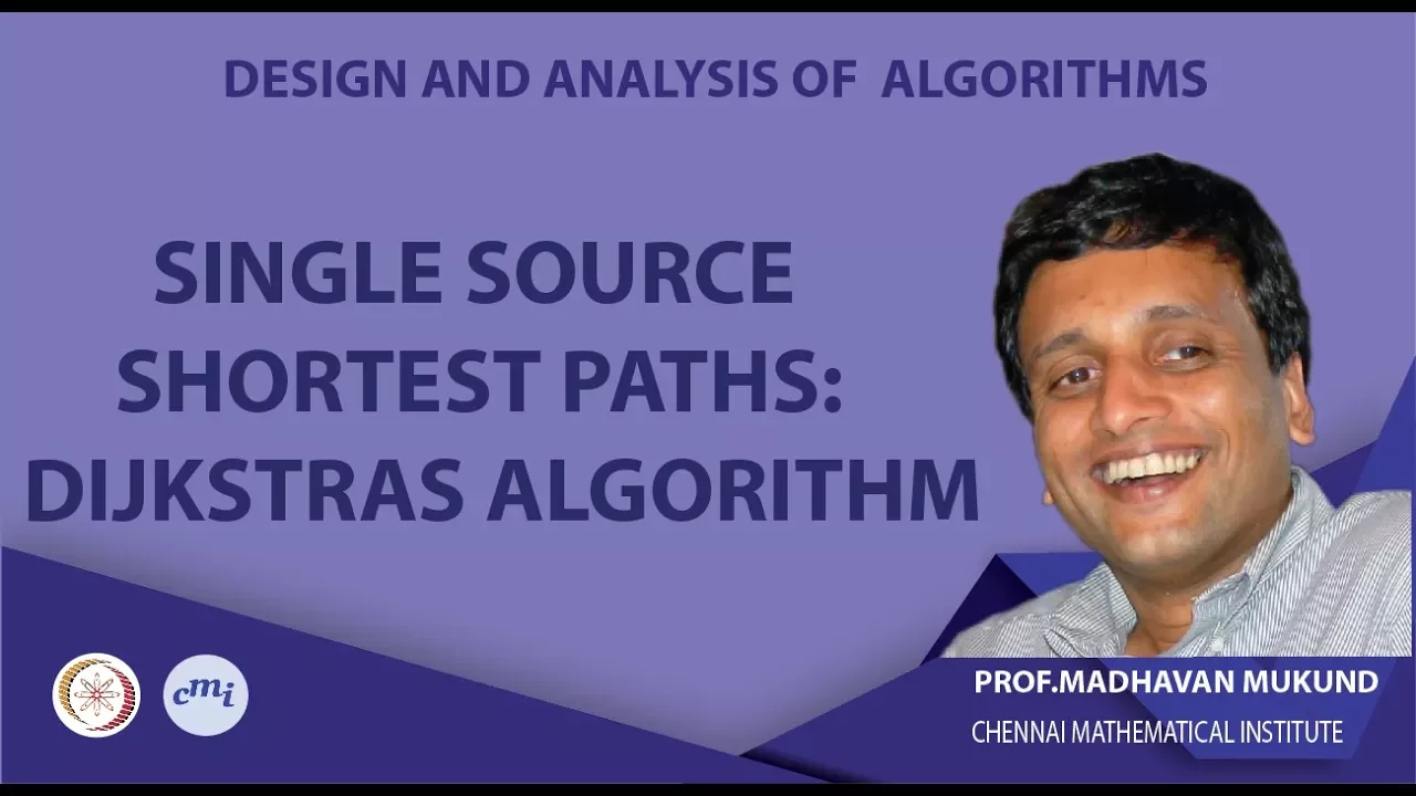 Single source shortest paths: Dijkstras algorithm