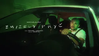 MICHAJLOV - ZMIZELY PRYČ prod. DANIEL VARDAN (Official Video)