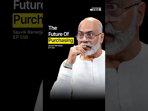 The Future of How We Buy | Sauvik Banerjjee - Raj Shamani #shorts