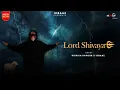 Lagu Lord Shivaya • IK Baaz • Rishika Kapoor • Official Video