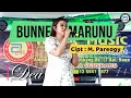 BUNNE MARUNU ( Tajuddin Nur ) _ DEA_KDI