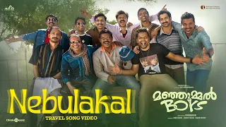 nebulakal travel song manjummel boys chidambaram sushin shyam pradeep anwar ali parava films