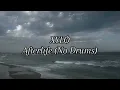 Lagu XYLO Afterlife no drums