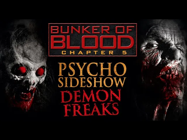 Bunker of Blood Chapter 5:  Psycho Sideshow - Official Trailer - FULL MOVIE FREE on TubiTV!