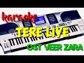 Download Lagu KARAOKE Tere Liye // ost Veer Zara