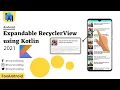 Expandable RecyclerView using Kotlin - Android Studio Tutorial Kotlin Foxandroid