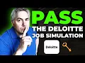 Deloitte Job Simulation How To Pass In 2025