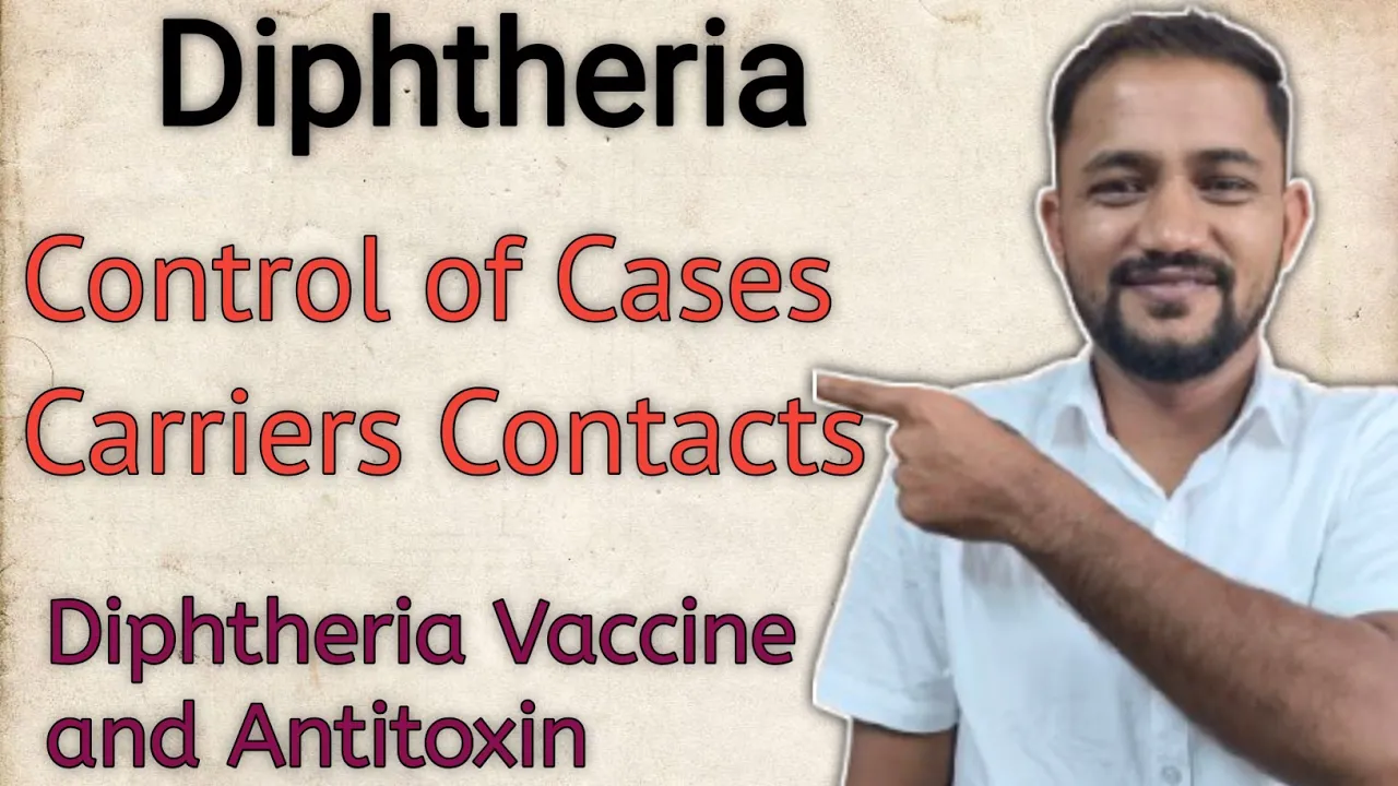 Diphtheria I Treatment for Cases Control Contact I Diphtheria vaccine I Communicable disease I DPT
