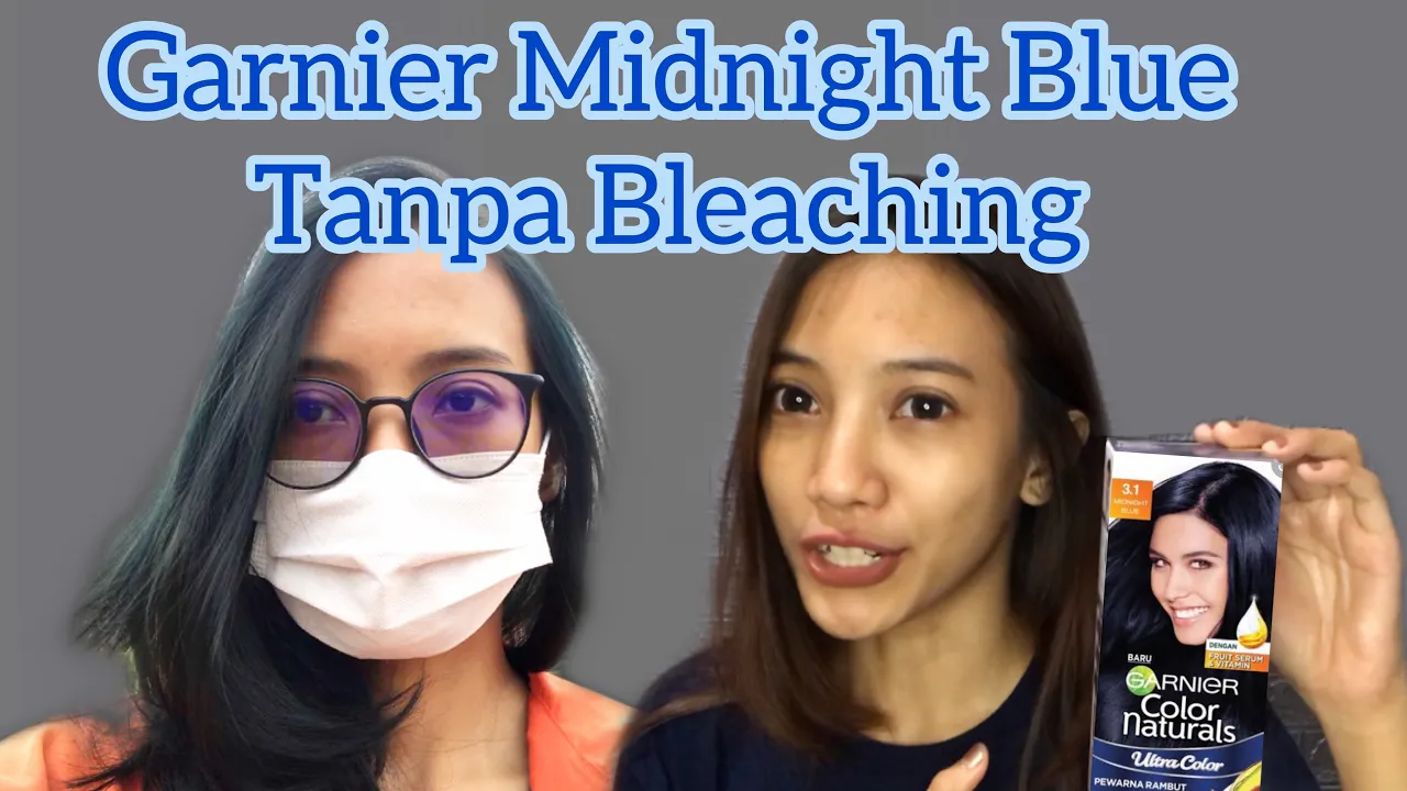 CAT RAMBUT WARNA BIRU!! Garnier Color Naturals Midnight Blue