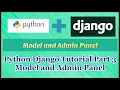 Python Django Tutorial Part 3 Model and Admin Panel