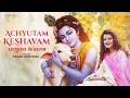 Download Lagu अच्युतम केशवम Achyutam Keshavam | Palak Muchhal | Kaushal Kishore | Krishna Janmashtami Special