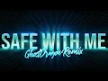 Gryffin \u0026 Audrey Mika - Safe With Me (GhostDragon Remix)