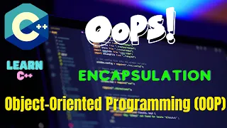 Mastering Encapsulation in C Object-Oriented Programming C OOP MH Coding