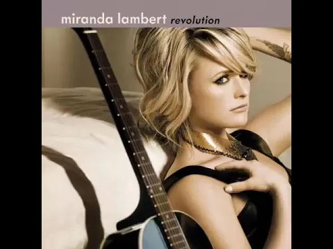 Download MP3 Miranda Lambert-White Liar