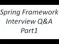 Spring Framework Interview Q A Part1
