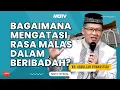 Download Lagu MENGATASI RASA MALAS DALAM BERIBADAH | KAJIAN AAGYM