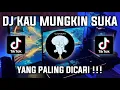 Download Lagu DJ KAU MUNGKIN SUKA X MASHUP INDIA MELODIC FULLBEAT DJ TERBARU VIRAL TIKTOK JEDAK JEDUK