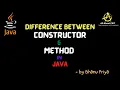 Difference Between Constructor and Method lec 33 Java Tutorial BhanuPriya