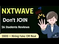 Don t Join NxtWave Institute Don t join NxtWave 26 students reviews who joined already