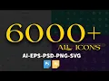 6000 All Icons Pack Download In PSD EPS AI PNG SVG Files English