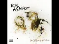 Rise Against - Prayer of the Refugee