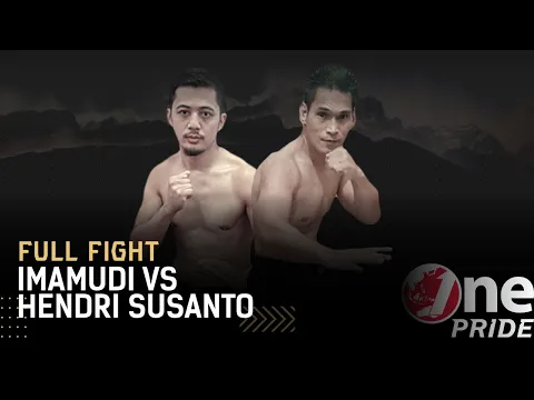 Silat Bebas! ? Imamudi vs Hendri Susanto | Full Fight One Pride MMA FN 37